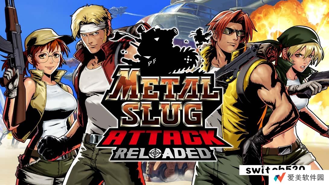 【美版】合金弹头 进攻RELOADED .METAL SLUG ATTACK RELOADED 中文_0