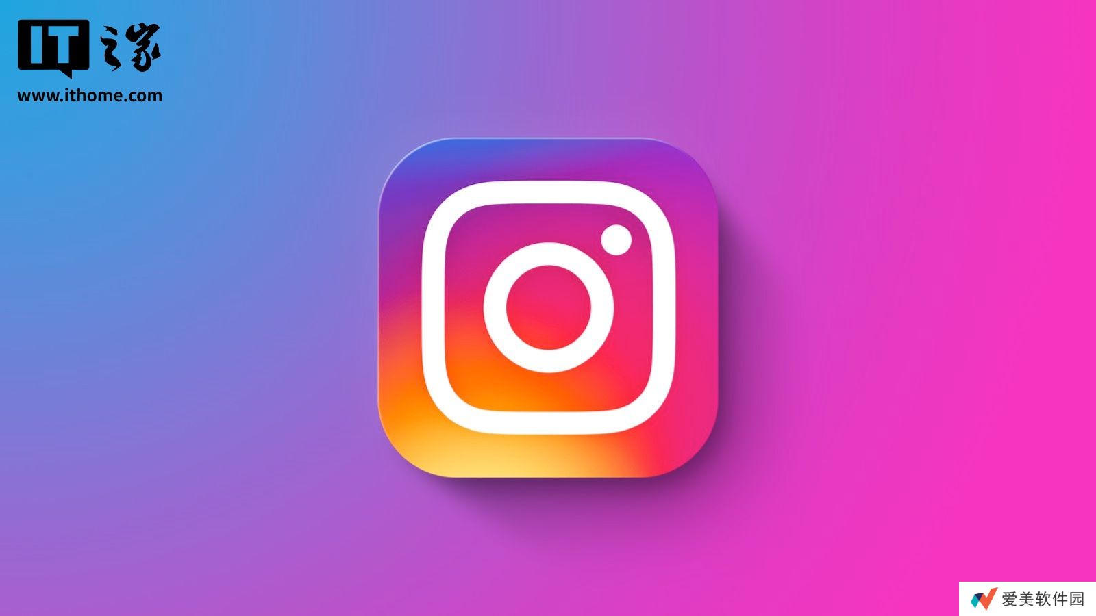 消息称 Instagram 正开发 iPad 版应用，借 TikTok 困境谋发展
